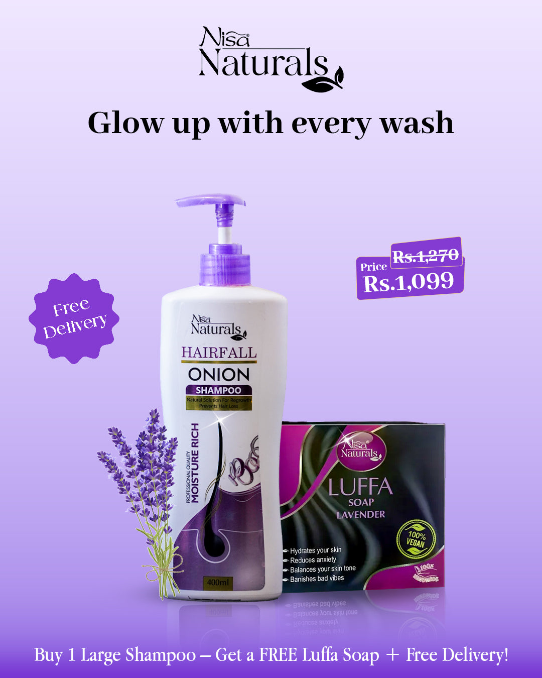 Buy 1 Large Shampoo – Get a FREE Luffa Soap + Free Delivery!